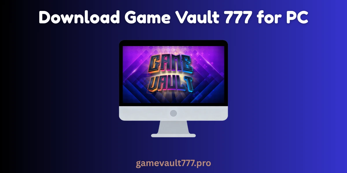 Download Game Vault 777 for PC