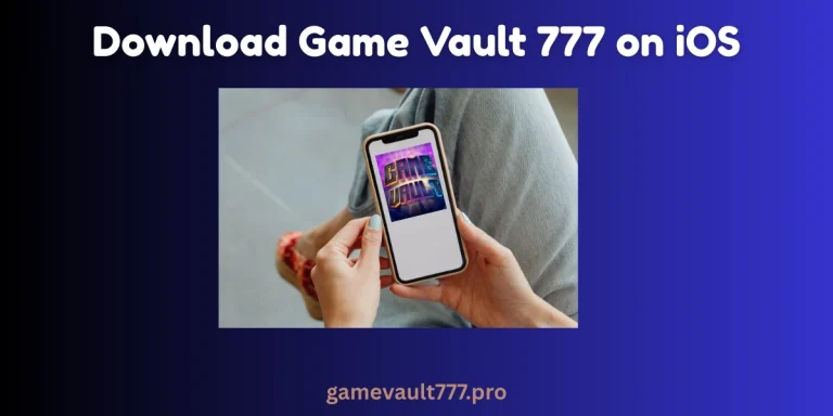 How to Download Game Vault 777 App on iOS